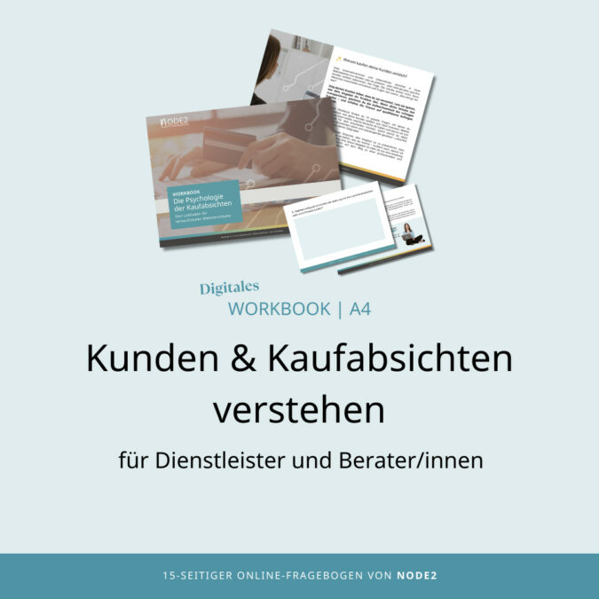 Workbook: Psychologie der Kaufabsichten